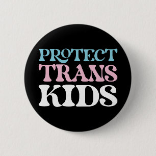 Schützen Sie Trans Kids. Schaltfläche Button