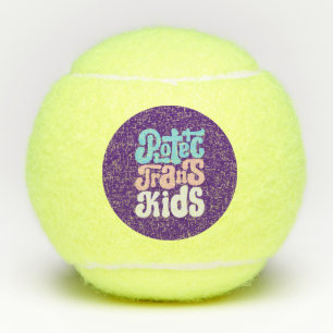 Schützen Sie Trans Kids Tennis Balls Tennisbälle