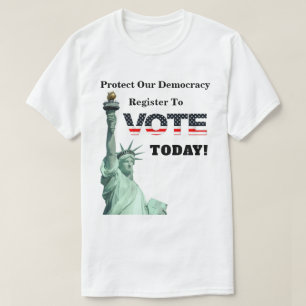 Schützen Sie unser Demokratie-Register, um HEUTE T-Shirt