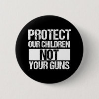 Schützen Sie unsere Kinder nicht Ihre Waffen