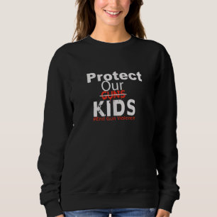 Schützen Sie unsere Kinder vor Waffen der Gewalt 2 Sweatshirt