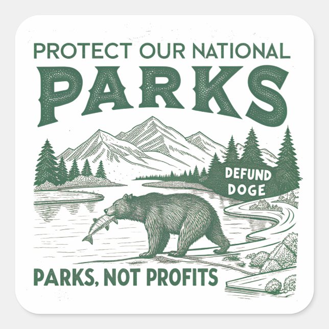 Schützen Sie unsere nationalen Parks entschädigen  Quadratischer Aufkleber (Vorderseite)