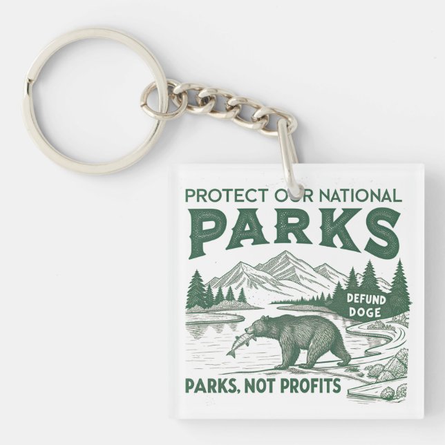 Schützen Sie unsere nationalen Parks entschädigen  Schlüsselanhänger (Vorderseite)