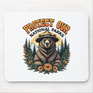 Schützen Sie unsere Nationalparks Residence Alt Us Mousepad