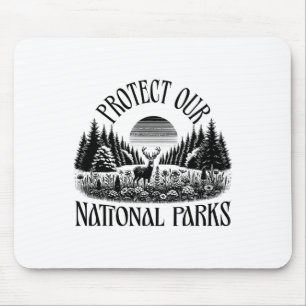 Schützen Sie unsere Nationalparks - Sie können die Mousepad