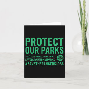 Schützen Sie unsere Parks Gerettet unsere National Karte