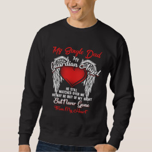 Schutzengel Mein Alleinerziehender Vater Weihnacht Sweatshirt