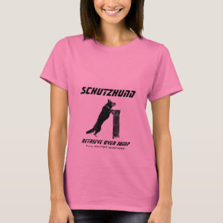 Schutzhund holen zurück T-Shirt