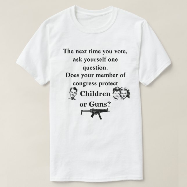 Schützt Ihr Kongressmitglied Kinder oder.. T-Shirt (Design vorne)