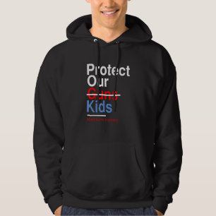 Schützt Kinder, nicht Waffen. Es reicht. Schluss m Hoodie