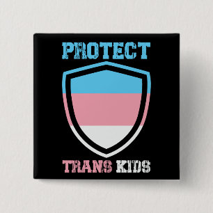 Schützt Trans-Kinder Button