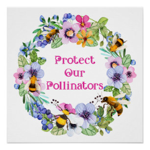 Schützt unsere Bestäuber Bienen Blumen Poster