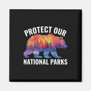 Schützt unsere Nationalparks Smokey Resist Bear Fo Magnet