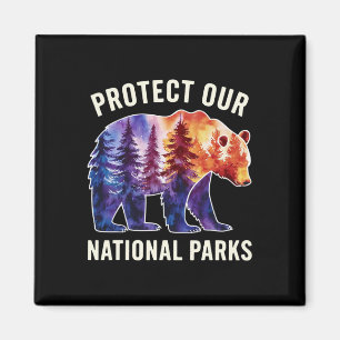 Schützt unsere Nationalparks Smokey Resist Bear Fo Magnet