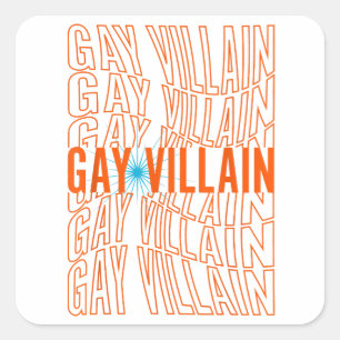 Schwacher Bösewicht Lustiges Meme LGBT Schwuler St Quadratischer Aufkleber