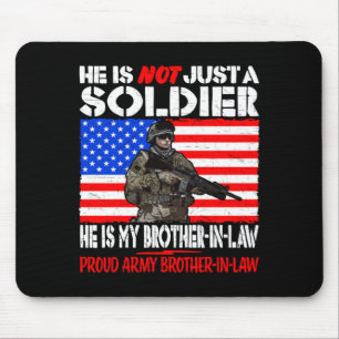 Schwager Soldat Stolz Armee Schwager Mousepad