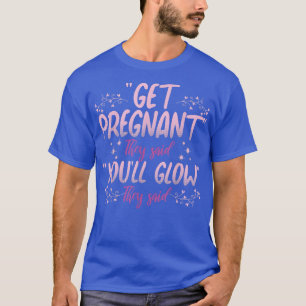Schwangere, du glänzend schwangere Mommy Preg T-Shirt