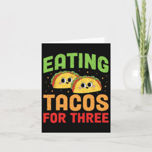 Schwangere essen Tacos für drei Zwillingsschwanger Karte