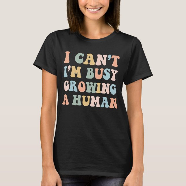 Schwangere Mama Kinderankündigung Ich bin beschäft T-Shirt (Vorderseite)