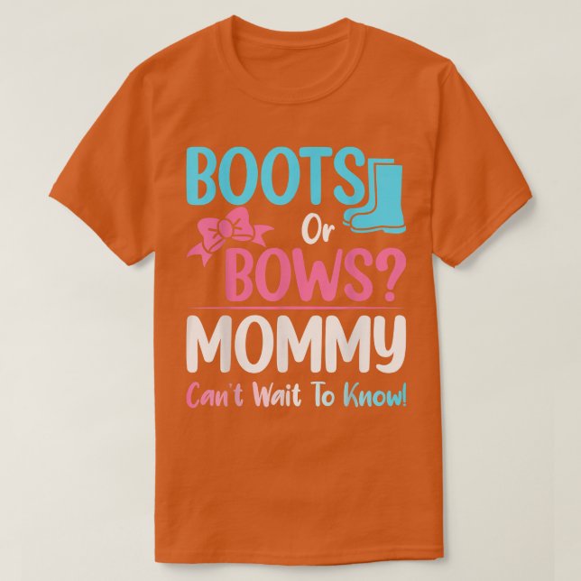 Schwangerschaft Announ für Stiefel oder Bows Mami  T-Shirt (Design vorne)