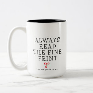 Schwangerschafts-Offenbarung Lesen Sie immer das K Zweifarbige Tasse