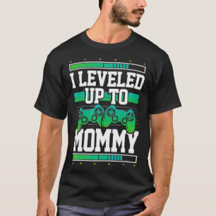 Schwangerschaftsankündigung bis zu Mommy Gamer m T-Shirt
