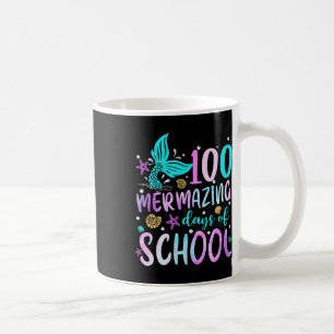Schwanz 100 Mermazing Days of School Kleinkind Gir Kaffeetasse
