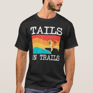 Schwänze auf Trails Chow Dog Wandern T-Shirt