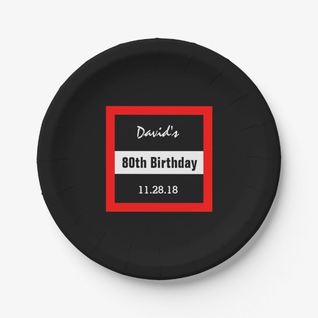 Schwarz am 80. Geburtstag mit rotem Rahmen Custom  Pappteller (Vorderseite)