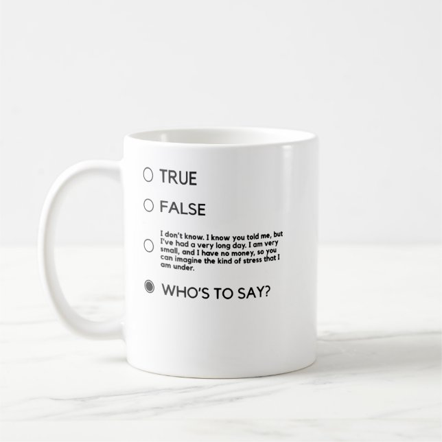 Schwarz für Wer sagt John Mulaney (Schwarzes Logo) Kaffeetasse (Links)