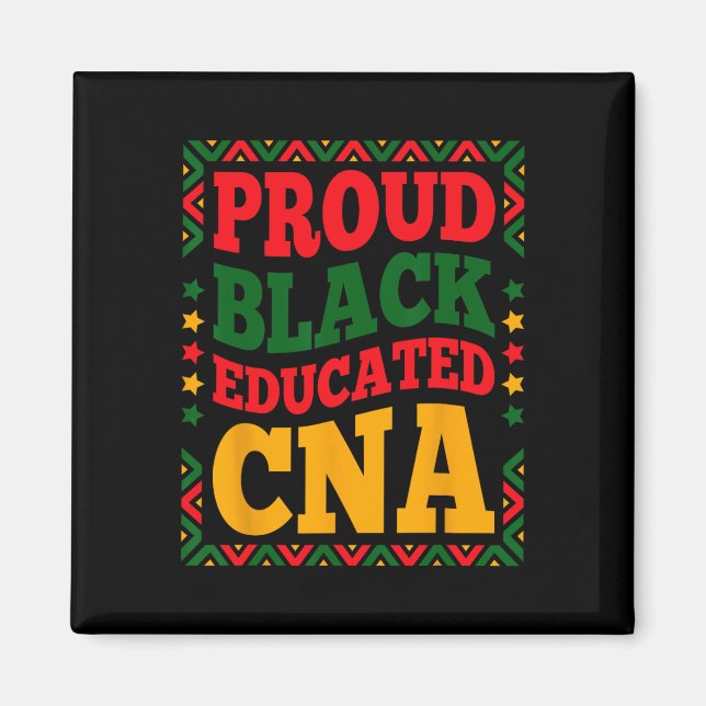 Schwarz Gebildetes Cna Juneteenth Schwarzgeschicht Magnet (Vorne)