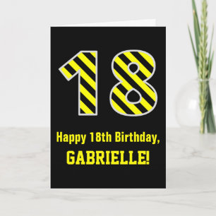 Schwarz & Gelb Streifen "18"; 18. Geburtstag + Nam Karte