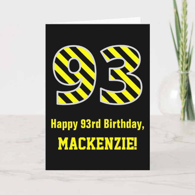 Schwarz/Gelb Streifen "93"; 93. Geburtstag + Name Karte (Vorderseite)