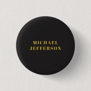 Schwarz & Gold Minimalist Schlicht Modern Eigener  Button