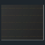 Schwarz/Gold Niedlicher Minimalistischer Name Geschenkpapier<br><div class="desc">Sie können die Schriftart,  Hintergrundbild und Farbe,  Buchstaben und Buchstaben leicht ändern.</div>