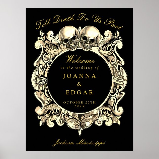 Schwarz-Gold-Skulls Gotische Hochzeit Begrüßungsze Poster (Vorne)