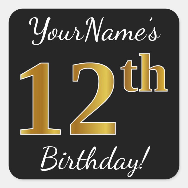Schwarz, Imitate Gold 12. Geburtstag + Individuell Quadratischer Aufkleber (Vorderseite)