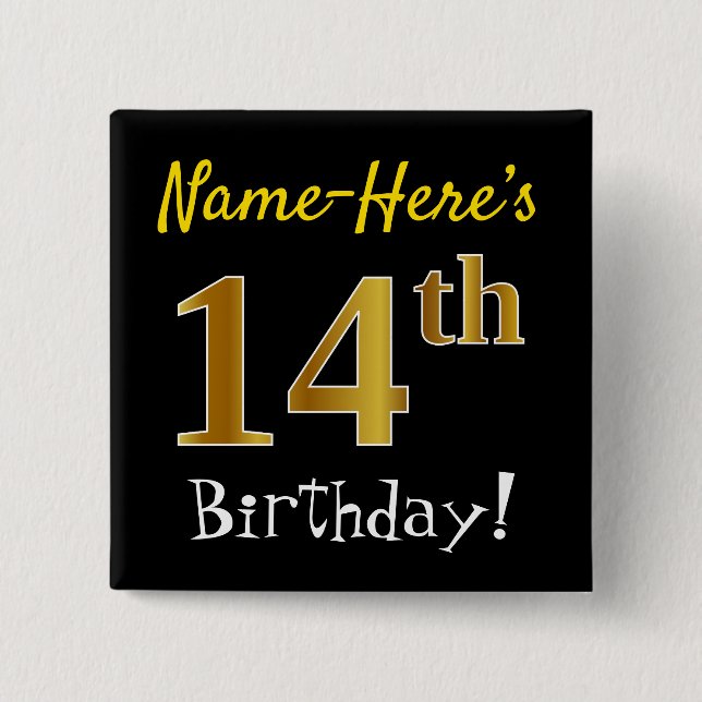 Schwarz, Imitate Gold 14. Geburtstag, mit Individu Button (Vorderseite)
