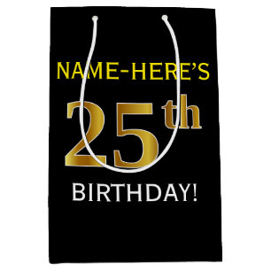 Schwarz, Imitate Gold 25. Geburtstag + Individuell Mittlere Geschenktüte
