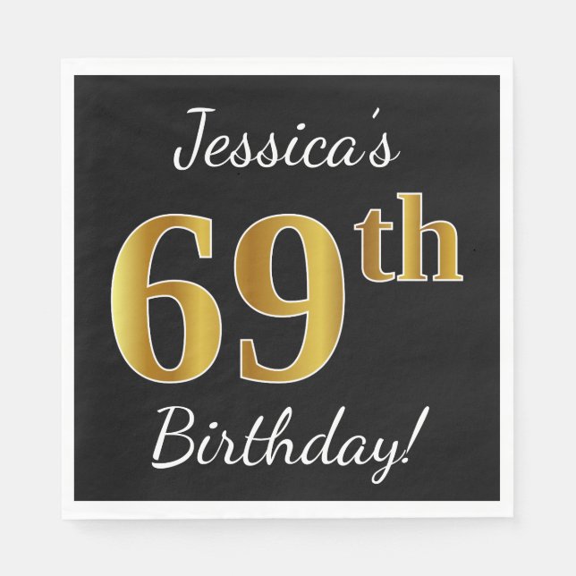 Schwarz, Imitate Gold 69. Geburtstag + Individuell Serviette (Vorderseite)