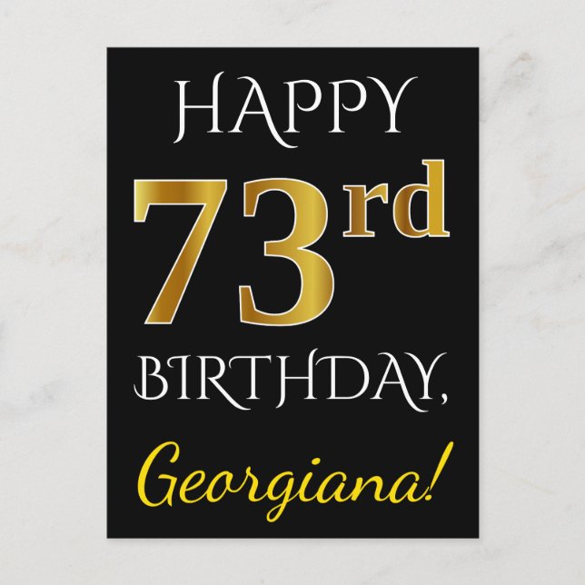 Schwarz, Imitate Gold 73. Geburtstag + Individuell Postkarte (Vorderseite)
