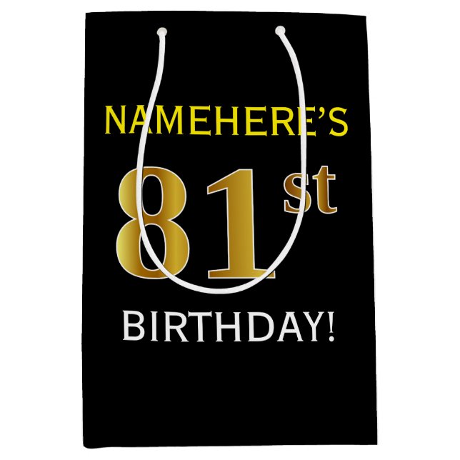 Schwarz, Imitate Gold 81. Geburtstag + Individuell Mittlere Geschenktüte (Vorderseite)
