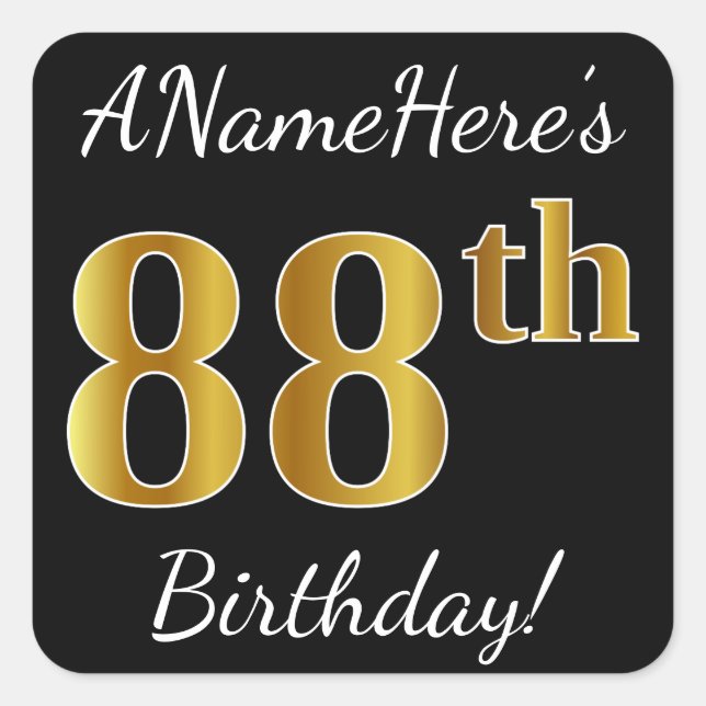 Schwarz, Imitate Gold 88. Geburtstag + Individuell Quadratischer Aufkleber (Vorderseite)