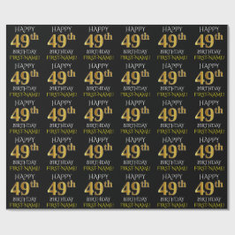 Schwarz, Imitate Gold "HAPPY 49. BIRTHDAY" Geschenkpapier