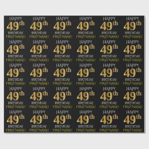 Schwarz, Imitate Gold "HAPPY 49. BIRTHDAY" Geschenkpapier