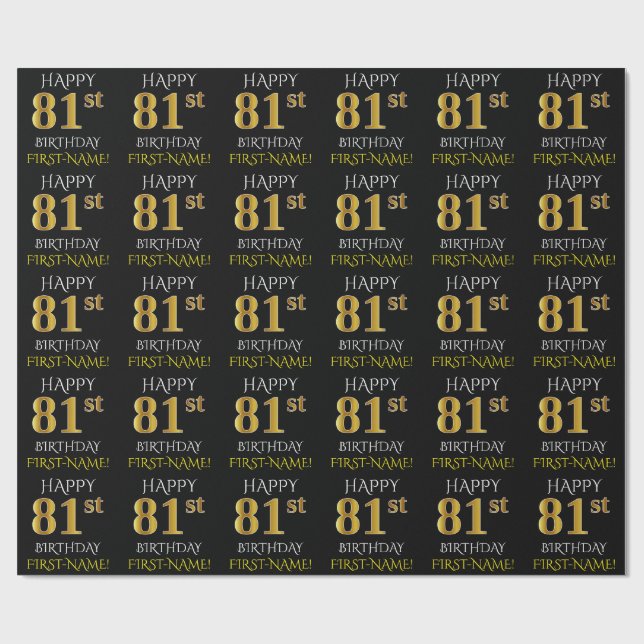 Schwarz, Imitate Gold "HAPPY 81. BIRTHDAY" Geschenkpapier (Flach)