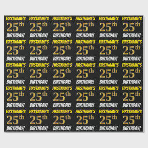 Schwarz, Imitate/Nachahmungs-Gold, "25. GEBURTSTAG Geschenkpapier