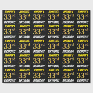 Schwarz, Imitate/Nachahmungs-Gold, "33. BIRTHDAY" Geschenkpapier