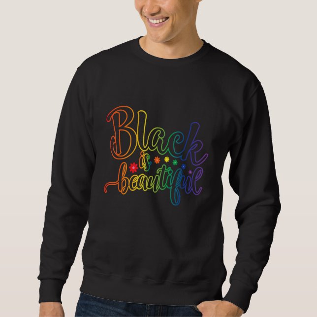 Schwarz ist schön sweatshirt (Vorderseite)