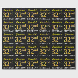 Schwarz, Nachahmung Gold "32. BIRTHDAY" Geschenkpapier